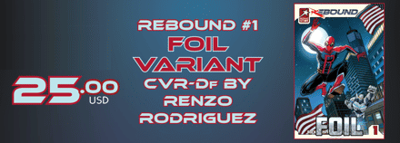Rebound #1 Cover D FOIL Variant